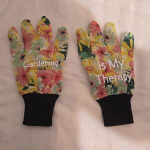 Gardening Is My Therapy Gardening Gloves
